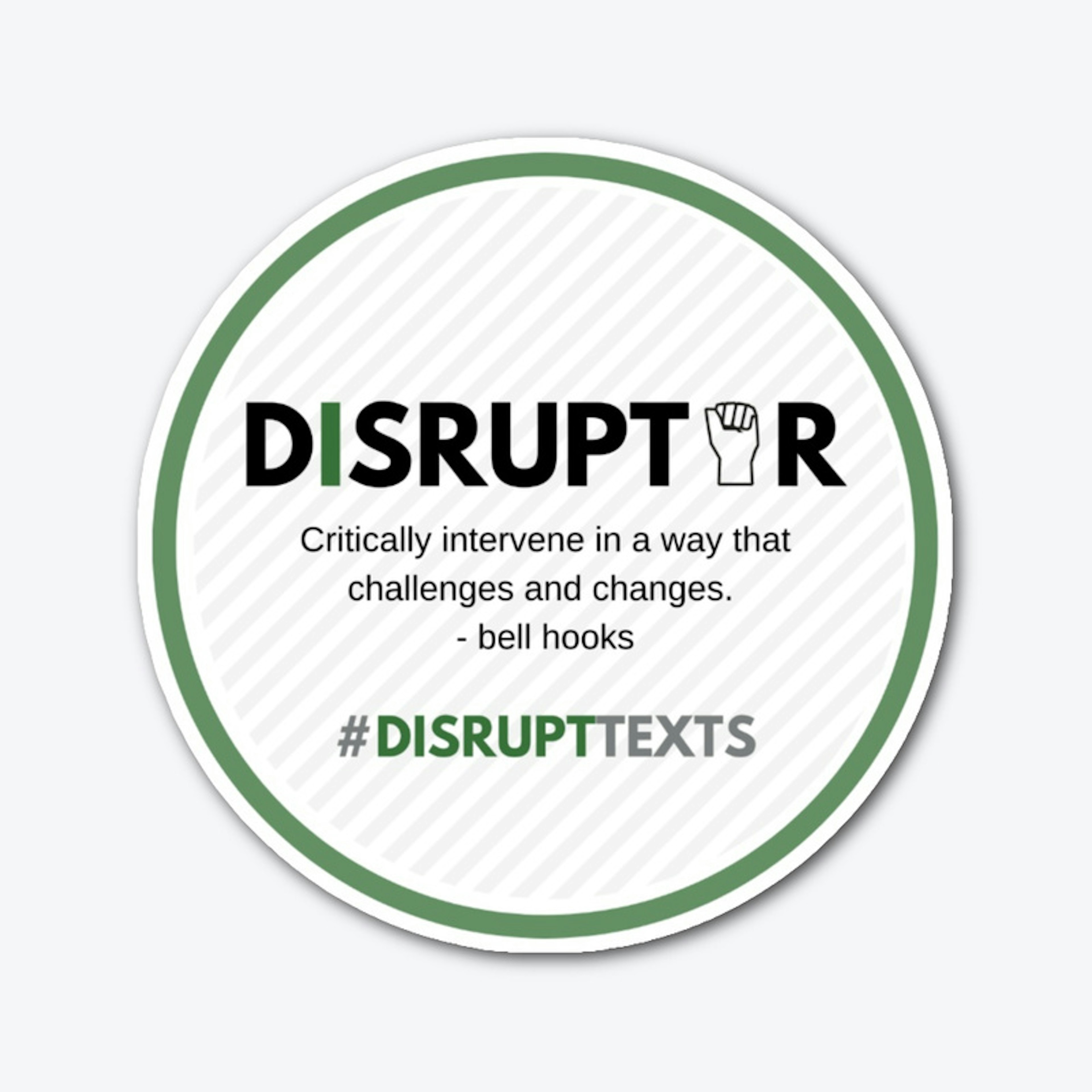 Disruptor Sticker